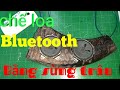 Chế Loa Với Bìa Cứng hay Với Sừng Trâu// Đam Mê Điện Tử
