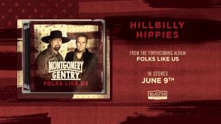 Watch Montgomery Gentry Hillbilly Hippies video