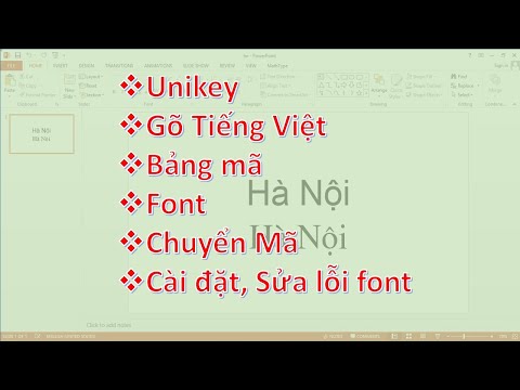 Hướng Dẫn Gõ Tiếng Việt Và Sửa Lỗi Font chữ