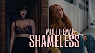 Multifemale - Shameless