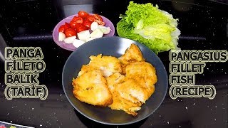 Panga Fileto Balığı Tarifi - Pangasius Fillet Fish Recipe
