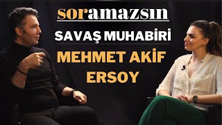 Soramazsın: Savaş Muhabiri | Mehmet Akif Ersoy | 179. Bölüm