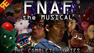 FNAF The Musical -The Complete Series (Live Action feat. Markiplier, Nathan Shar