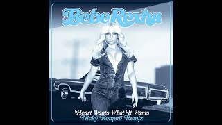 Bebe Rexha - Heart Wants What It Wants (Nicky Romero Remix) [Official Audio]