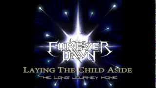 Watch Forever Dawn The Long Journey Home video