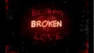 Watch King Nd Broken Love video
