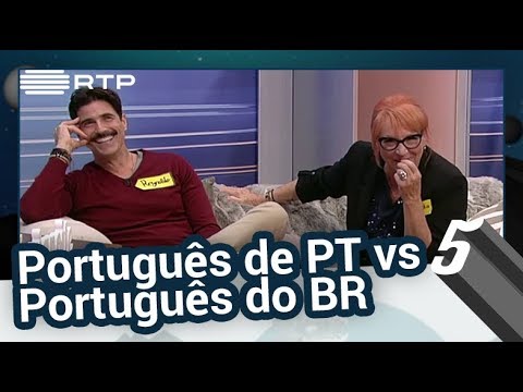 Watching video Português de PT vs Português do BR - 5 Para a Meia-Noite