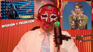 Intuicion Y Prediccion Oficial Podcast Con Kyrat