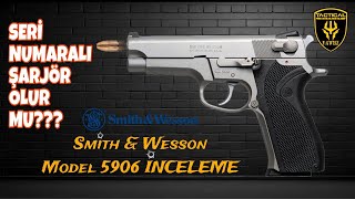 Smith Wesson 5906 İnceleme L Yavuz Tacticals