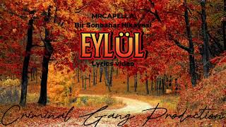Mrcapella - Eylül Bir Sonbahar Hikayesi