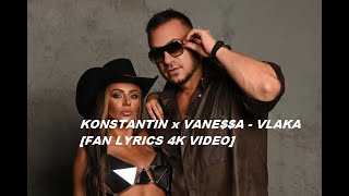 Konstantin X Vanea - Vlaka Влака Fan Lyrics 4K Video