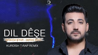 DİL DÎŞE ( Ay Ay Dil Dişe ) - DERDO BEAT & İBRAHİM ŞİYAR / KURDİSH TRAP REMİX 20