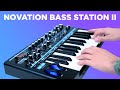 Novation Bass Station II : Synthesizer Demo : Analog Mono-Synth Monster