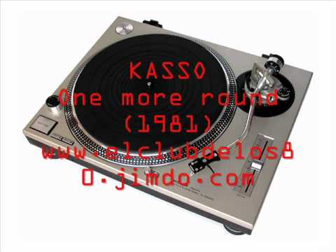 KASSO - One more round (1981)