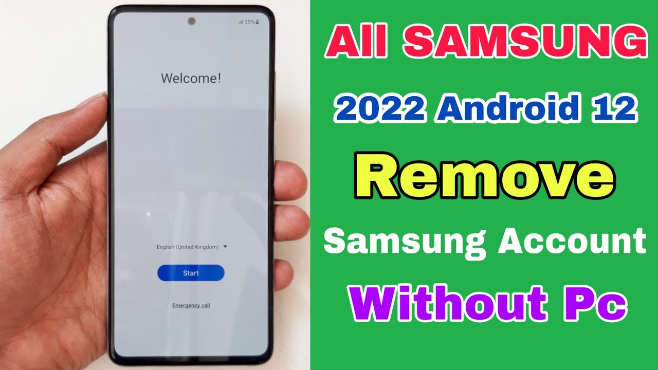 All Samsung Android 12 Remove Samsung Account Without All Samsung Android 12 Remove Samsung Account Without