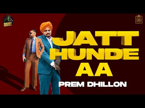 Jatt-Hunde-Aa-Lyrics-Prem-Dhillon-