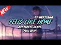 DJ FEELS LIKE HOME (LOST WITHOUT YOU) BREAKBEAT REMIX FULL MELODY TERBARU 2024