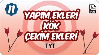 Tyt Yapım Ekleri, Kök Ve Çekim Ekleri Yeni Müfredat Hedef 12 Kampı