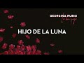 Hijo De La Luna Video preview