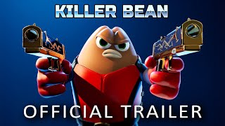 Killer Bean - 2024 - Official Trailer