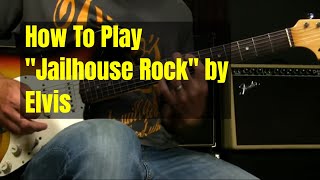 Blues Guitar Lesson | How To Play Jailhouse Rock by Elvis Presley
