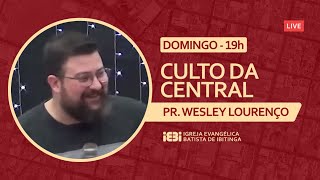 Live CULTO DAS 19h - PR. WESLEY LOURENÇO - 20/11/2022