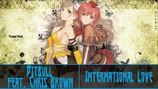 Nightcorepitbull Feat. Chris Brown International Love Hd