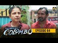Once Upon A Time in Colombo Episode 64