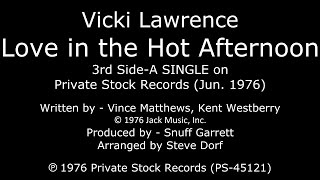 Watch Vicki Lawrence Love In The Hot Afternoon video
