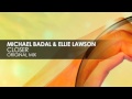 Michael Badal & Ellie Lawson - Closer
