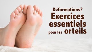 Déformations aux pieds et aux orteils: exercices essentiels (niv. 2 - intermédiaire)