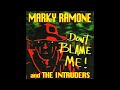 Marky Ramone and The Intruders - Don't Blame Me (1999) [Full Album]