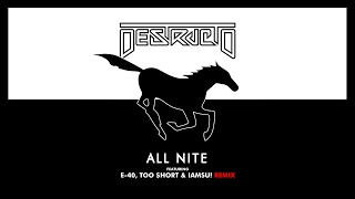 Watch Destructo All Nite feat E40 Too hort  Iamsu video