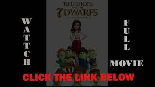 Watch Red Shoes & The Seven Dwarfs