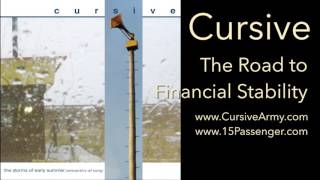 Watch Cursive The Road To Financial Stability video