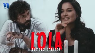 Xamdam Sobirov - Lola (Official Music Video)
