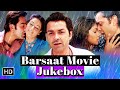 Barsaat Movie Jukebox | All Songs of Barsaat | Bobby Deol, Priyanka Chopra, Bipasha Basu | 90s Hits