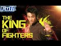 The King of Fighters | Action Movie | China Movie Channel ENGLISH | ENGSUB