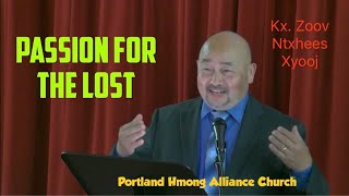 Portland Hmong Alliance Church Live stream 09/06/20 Kx. Zoov Ntxhees Xyooj "Passion for the Lost"