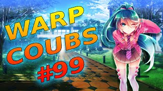 Warp Coubs #99 | Anime / Amv / Gif With Sound / My Coub / Аниме / Coubs / Gmv / Tiktok