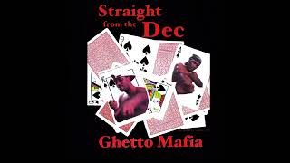 Watch Ghetto Mafia Dont Turn Back video