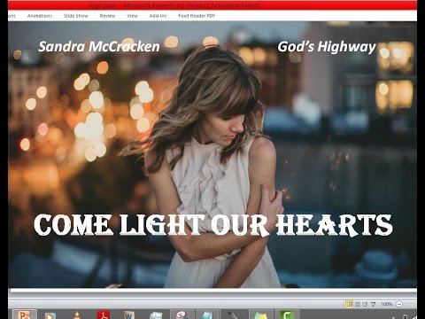 Come Light Our Hearts Video