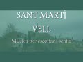 SANT MARTI  - Msica E.P.