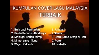 Download lagu KUMPULAN COVER LAGU MALAYSIA TERBAIK