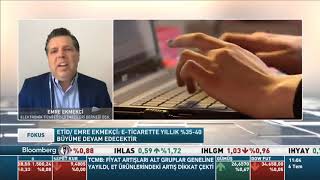 Bloomberg HT - 6 Temmuz -Güzem Yılmaz Fokus - Emre Ekmekçi ETID