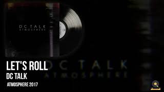 Watch Dc Talk Lets Roll video