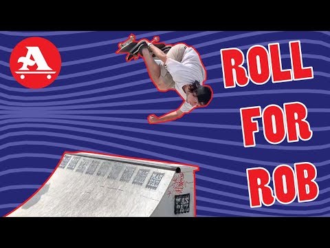 ROLL FOR ROB 2019 SKATEBOARD FUNDRAISER