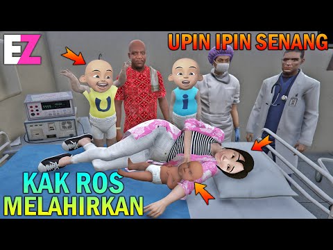 AKHIRNYA KAK ROS MELAHIRKAN BAYI, UPIN IPIN SENANG - GTA 5 SULTAN BOCIL