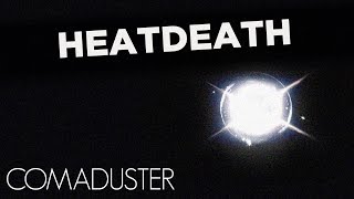 Watch Comaduster Heatdeath video