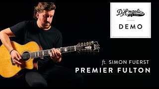 Premier Fulton Demo with Simon Fuerst | D'Angelico Guitars